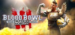 Blood Bowl 3 Imperial Nobility Edition
