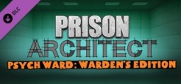 プリズン・アーキテクト Psych Ward: Warden’s Edition