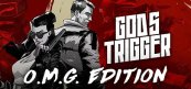 ゴッズトリガー O.M.G Edition