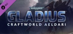 ウォーハンマー40K：グラディウス - Craftworld Aeldari