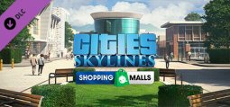 シティーズ スカイライン Content Creator Pack: Shopping Malls